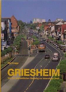 Buchcover Griesheim - Von der steinzeitlichen Siedlung zur Lebendigen Stadt  